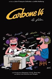 Carbone 14, le film movie poster