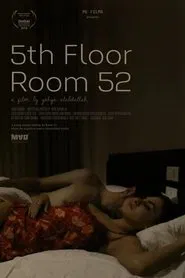 5th Floor Room 52 movie poster