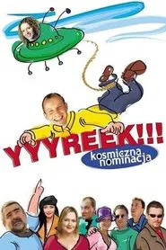 Yyyreek!!! Kosmiczna nominacja movie poster
