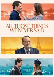 All Those Things We Never Said tv show poster
