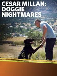 Cesar Millan: Doggie Nightmares movie poster