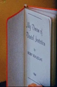 My Dream of Dental Irritation movie poster