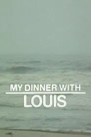 My Dinner with Louis movie poster