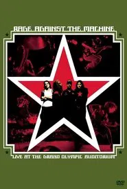 Poster do filme Rage Against the Machine: Live at the Grand Olympic Auditorium