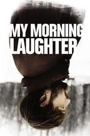 My Morning Laughter movie poster
