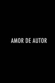 Amor de Autor movie poster