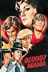 Bloody Mama movie poster
