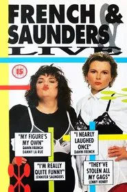 French & Saunders LIVE movie poster