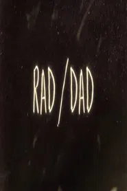 Poster do filme Rad/Dad