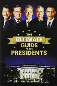 Poster da série The Ultimate Guide to the Presidents