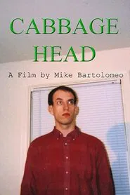 Cabbage Head movie poster