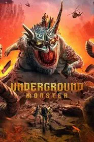 Underground Monster movie poster
