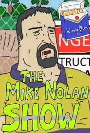The Mike Nolan Show tv show poster