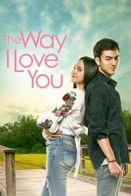 Poster do filme The Way I Love You