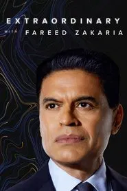 Poster da série Extraordinary with Fareed Zakaria