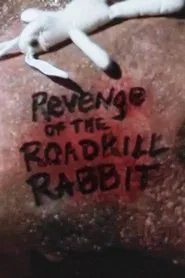 Poster do filme Revenge of the Roadkill Rabbit
