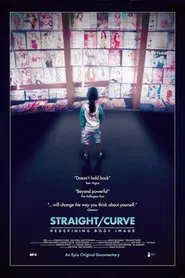 Poster do filme Straight/Curve: Redefining Body Image