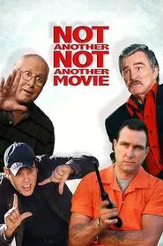 Not Another Not Another Movie movie poster