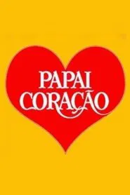 Poster da série Papai Coração