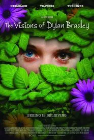 The Visions of Dylan Bradley movie poster