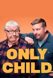 Only Child tv show poster