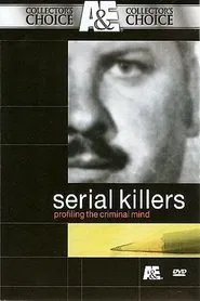 Serial Killers: Profiling the Criminal Mind movie poster