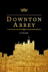 Poster do filme Downton Abbey