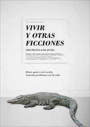 Poster do filme Living and Other Fictions