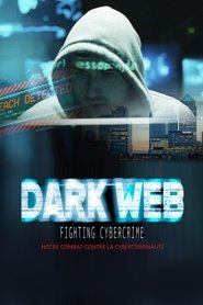 Dark Web - Fighting Cybercrime movie poster