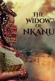 Poster do filme The Widow of Nkanu