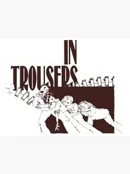 In Trousers movie poster