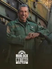 Morlock Motors - Das Team tv show poster