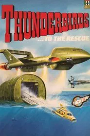 Thunderbirds to the Rescue movie poster