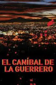 Poster do filme El caníbal de la Guerrero