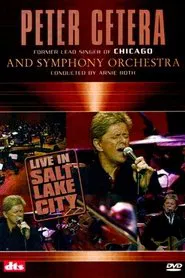Peter Cetera | Live in Salt Lake City movie poster
