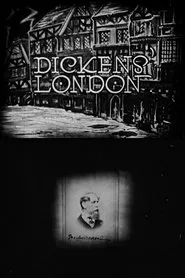 Wonderful London: Dickens' London movie poster