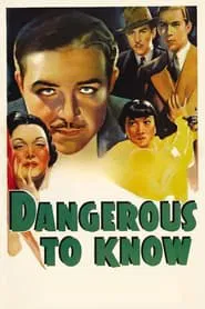 Dangerous to Know movie poster