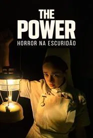 Poster do filme The Power: Horror na Escuridão