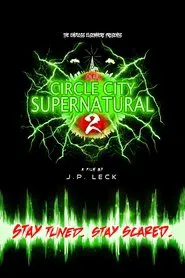 Circle City Supernatural 2 movie poster