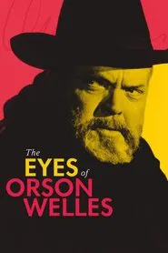The Eyes of Orson Welles movie poster