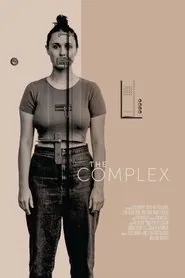 The Complex movie poster