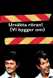 Ursäkta röran! (Vi bygger om) tv show poster