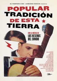 Popular tradición de esta tierra movie poster