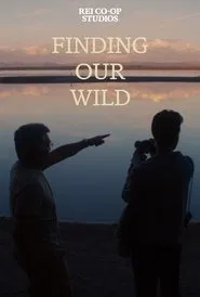 Finding Our Wild movie poster