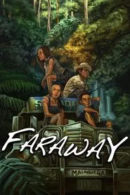 Faraway movie poster