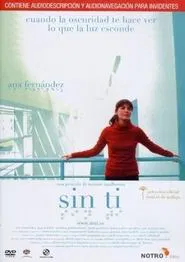 Sin ti movie poster