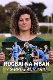 Women's Rugby - Breaking Through movie poster