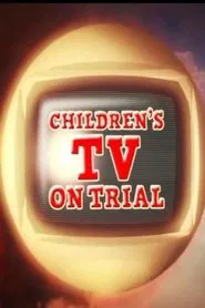 Children's TV on Trial tv show poster