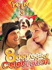 Six Degrees of Celebration 3 movie poster