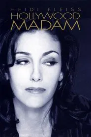 Heidi Fleiss: Hollywood Madam movie poster